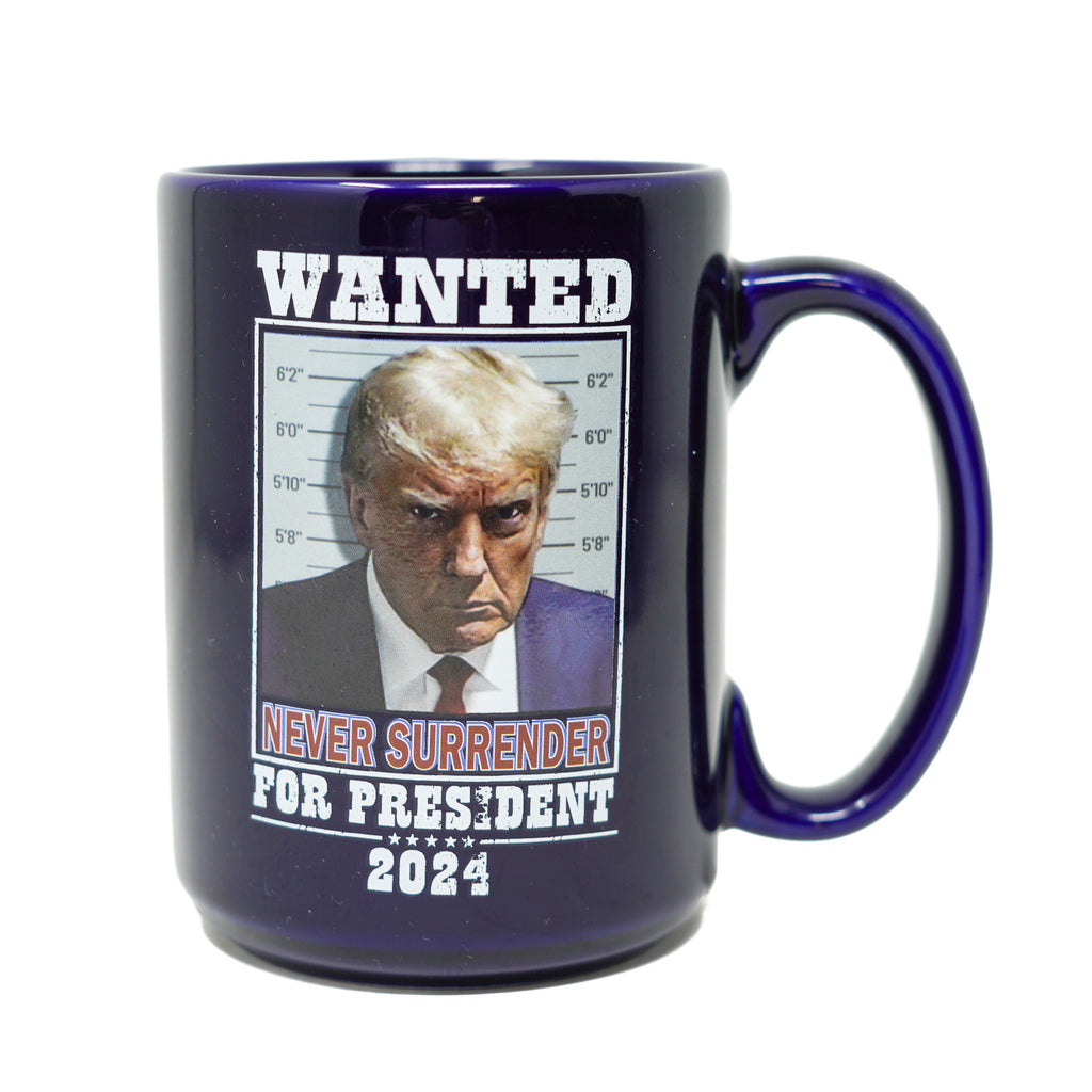 WANTED Trump 2024 Mugshot Mug